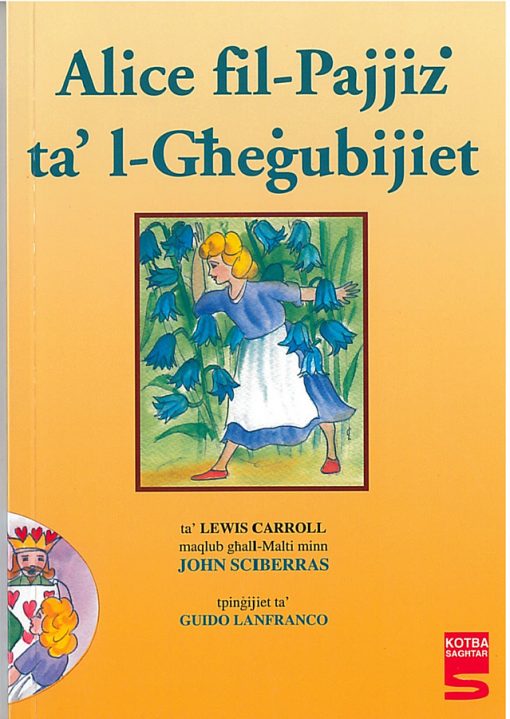 Alice fil-Pajjiż tal-Għeġubijiet (John Sciberras)